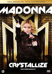 Madonna: Crystallize |   DVD